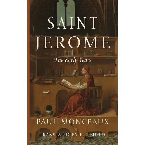 Saint Jerome: The Early Years - Paperback