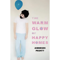 The Warm Glow of Happy Homes - Paperback
