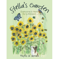 Stella's Garden: Everyone Is Here for a Reason - Paperback