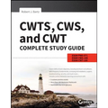 Cwts, Cws, and Cwt Complete Study Guide: Exams Pw0-071, Cws-100, Cwt-100 - Paperback