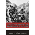 The Greatest Battles in History: The Battle of Berlin and the End of World War II in Europe