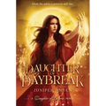 Daughter of Daybreak - Hardcover