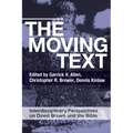 The Moving Text: Interdisciplinary Perspectives on David Brown and Bible - Paperback