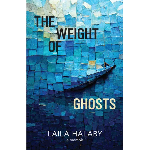 The Weight of Ghosts - Paperback
