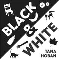 Black & White: A High Contrast Book for Newborns - Hardcover