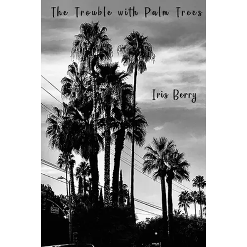 The Trouble with Palm Trees - Paperback