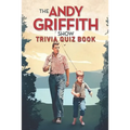 The Andy Griffith Show: Trivia Quiz Book - Paperback