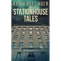 Stationhouse Tales - Paperback