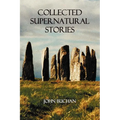 Collected Supernatural Stories - Paperback