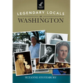 Legendary Locals of Washington - Paperback