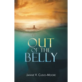 Out of the Belly - Paperback