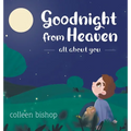 Goodnight from Heaven - Hardcover