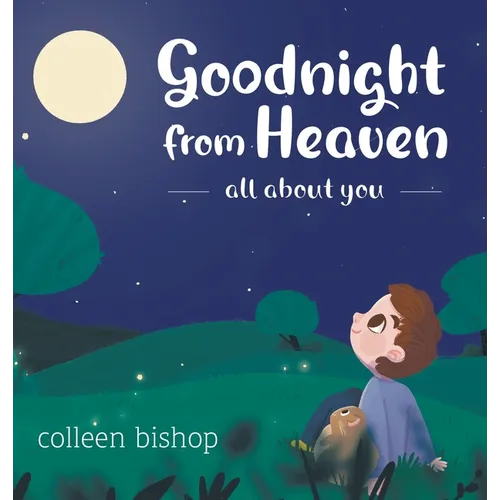 Goodnight from Heaven - Hardcover