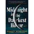 Midnight Is the Darkest Hour - Paperback