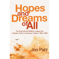 Hopes and Dreams of All - Paperback