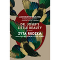 Dr. Josef's Little Beauty - Paperback