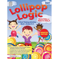 Lollipop Logic: Critical Thinking Activities (Book 1, Grades K-2) - Paperback