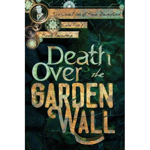 Death Over the Garden Wall - Paperback