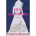 New Augsburg: Book 1 - Paperback