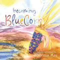 becoming BlueCorn - Paperback