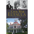 Civil War Eufaula