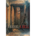 A Door, A Bell - Paperback