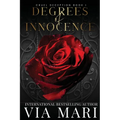 Degrees of Innocence - Paperback