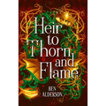 Heir to Thorn and Flame - Paperback