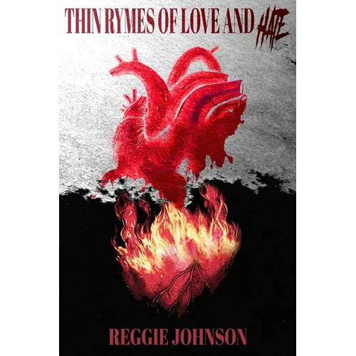 Thin Rhymes Between Love & Hate - Paperback