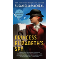 Princess Elizabeth's Spy - Mass Market Paperbound