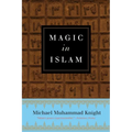 Magic In Islam - Paperback