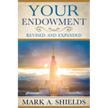 Your Endowment: Revised and Expanded - Paperback