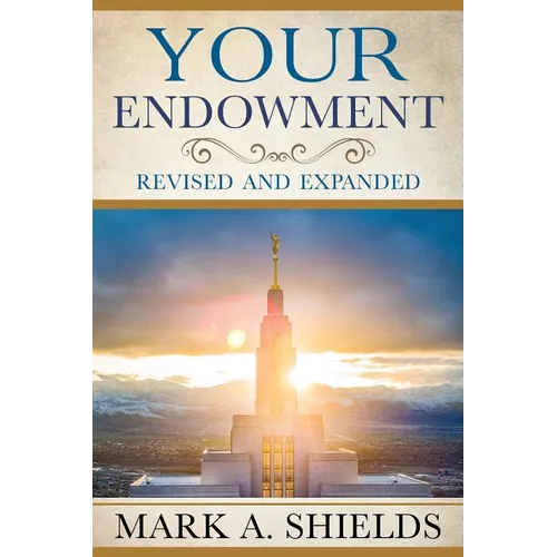 Your Endowment: Revised and Expanded - Paperback