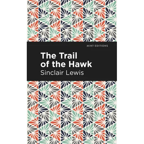 The Trail of the Hawk - Paperback