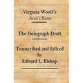 Virginia Woolf's "Jacob's Room": The Holograph Draft - Paperback