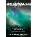 Dissonance Volume I: Reality - Paperback