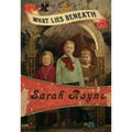What Lies Beneath - Paperback