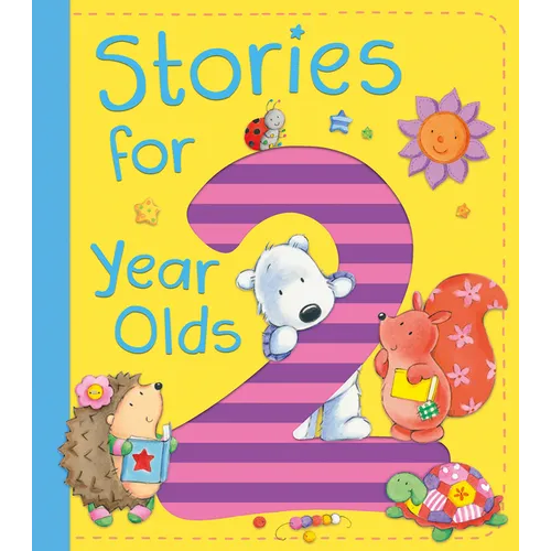 Stories for 2 Year Olds - Hardcover