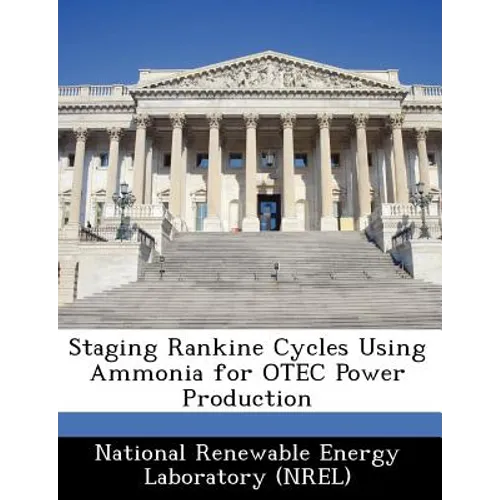 Staging Rankine Cycles Using Ammonia for Otec Power Production - Paperback