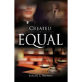 Created Equal - Paperback
