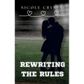 Rewriting the Rules - Paperback