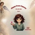 Kisses From Heaven: Life With Daisy - Paperback