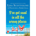 I've Got Sand in All the Wrong Places - Paperback