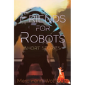 Friends For Robots - Paperback