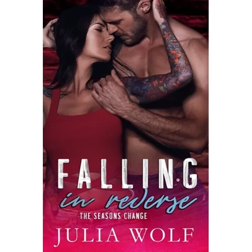 Falling in Reverse: A Rock Star Romance - Paperback