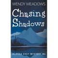 Chasing Shadows - Paperback