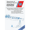 Navigation Rules And Regulations Handbook (Color Print): Containing International & Inland Rules - Paperback