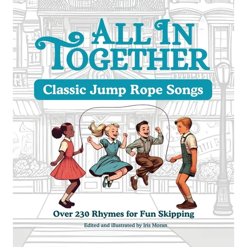 All in Together - Jump Rope Rhymes - Paperback