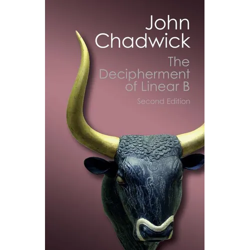 The Decipherment of Linear B - Paperback