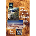 From Murder Creek to Montana - Paperback